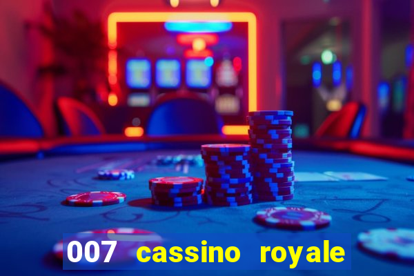 007 cassino royale download dublado 4shared